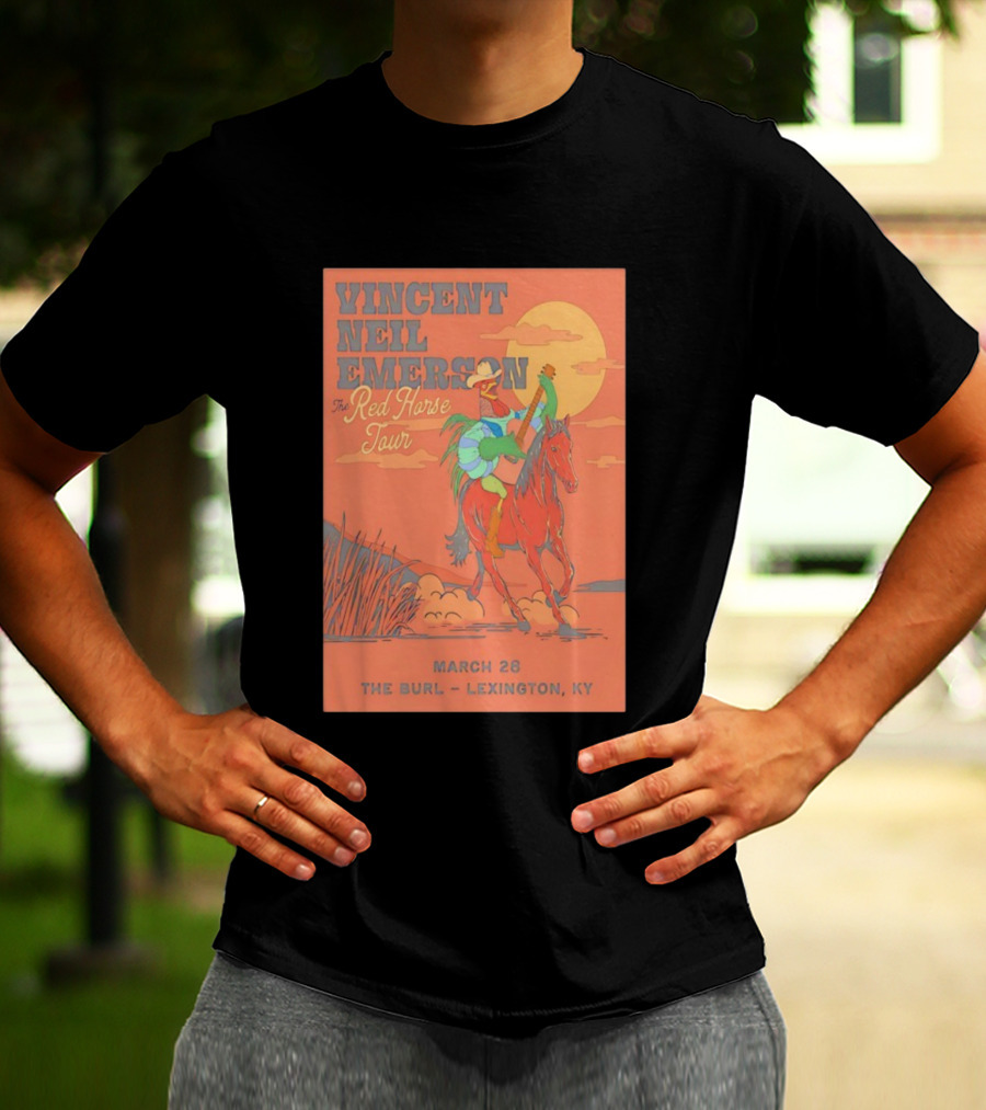 Vincent Neil Emerson Red Horse Tour Lexington KY March 28 2026 With Cowboy And Horse Scene T-Shirt