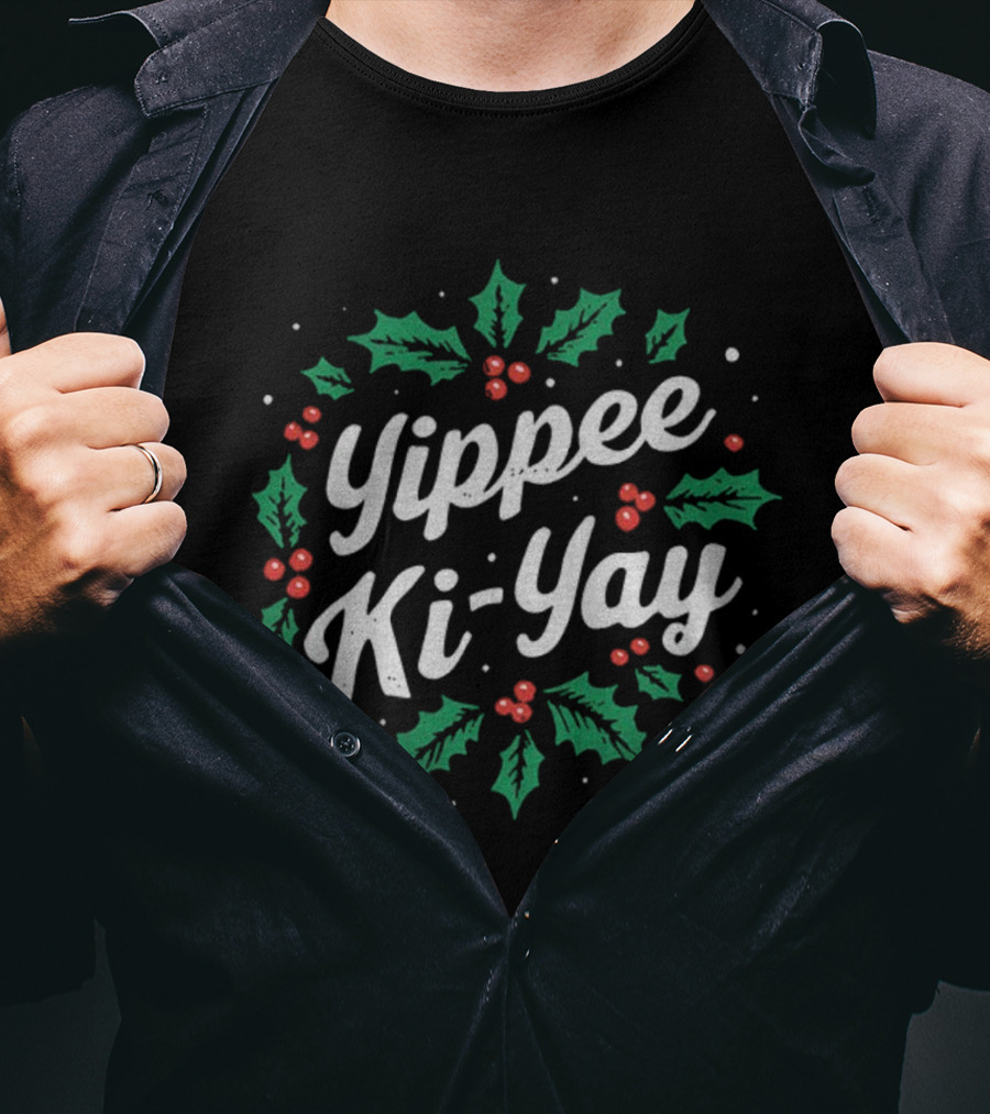Yippee Ki-Yay Christmas Holly Berries Wreath T-Shirt