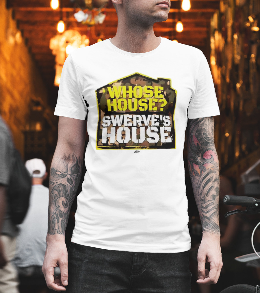 AEW Swerve Strickland Whose House Swerve's House Camo Style T-Shirt