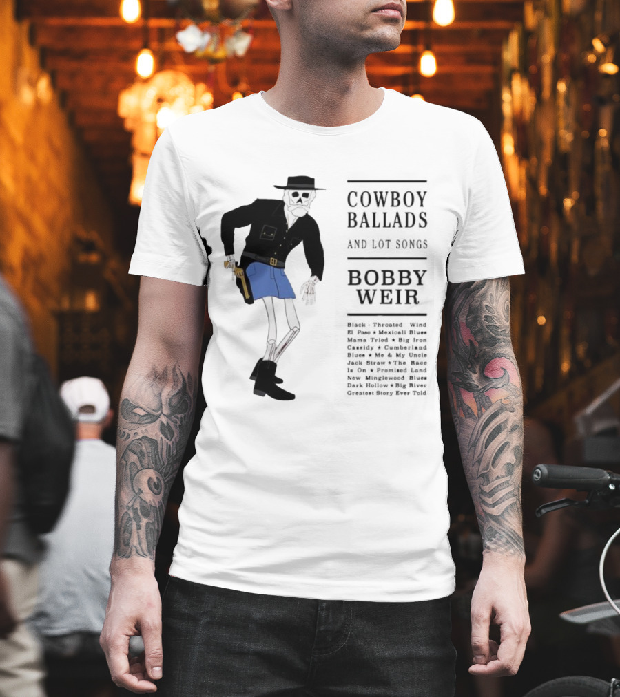 Cowboy Ballads Bobby Weir Skeleton Western Cartoon Style T-Shirt