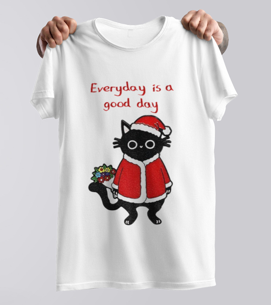 Everyday Is A Good Day Black Cat Santa Merry Christmas T-Shirt