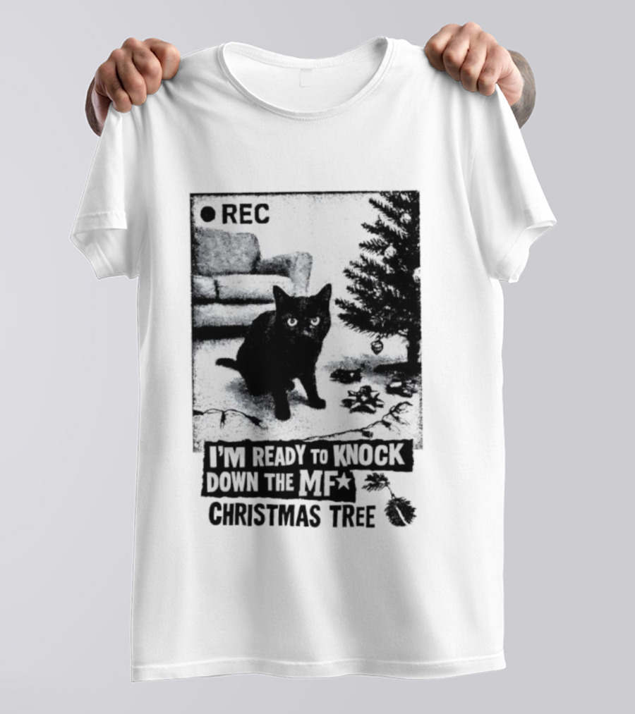 REC Black Cat Ready To Knock Down The MF Christmas Tree T-Shirt