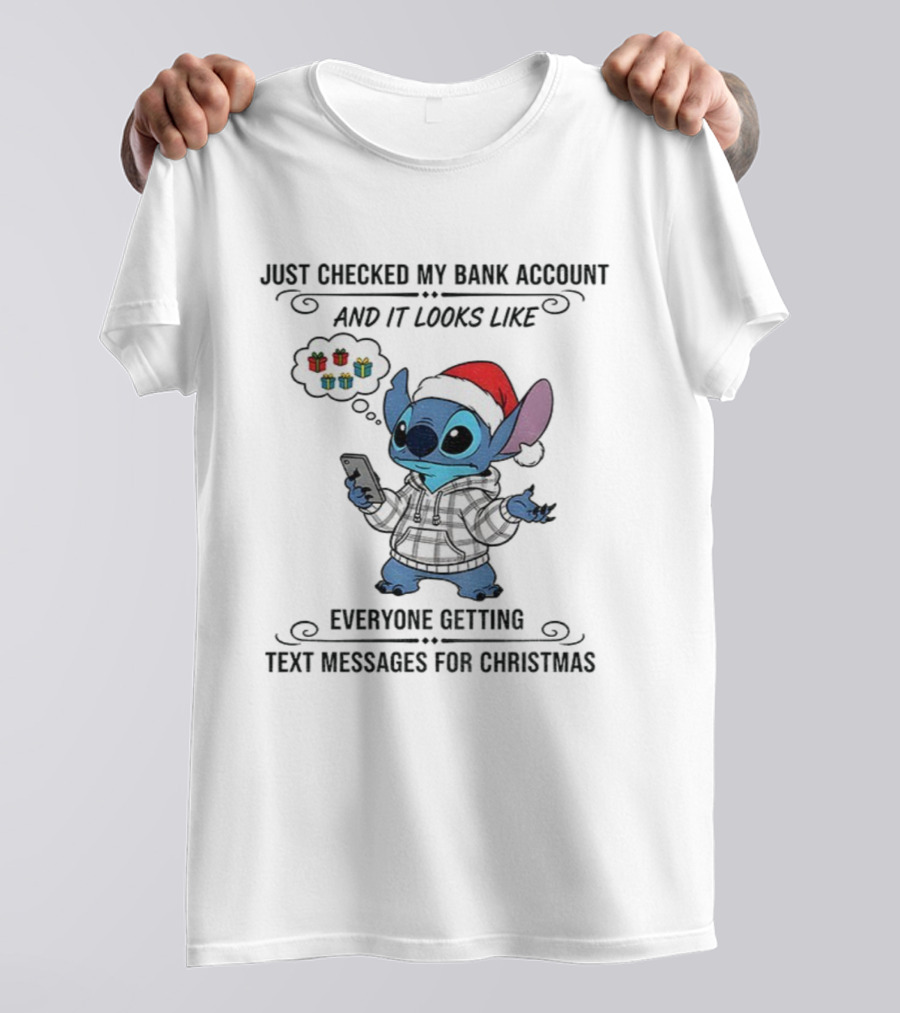 Stitch Santa Hat Checked Bank Account Text Messages For Christmas T-Shirt