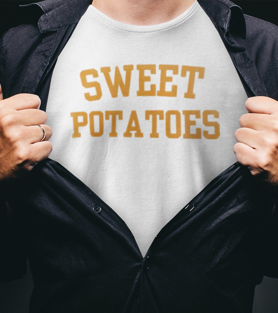 Sweet Potatoes Bold Typography T-Shirt
