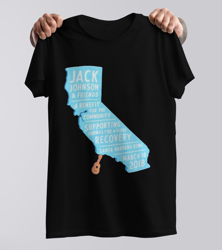 Jack Johnson Friends Benefit Community Thomas Fire Flood Recovery Santa Barbara Bowl March 18 2018 T-Shirt