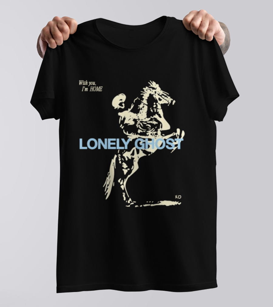 Lonely Ghost With You I'm Home Feel Like Home Comforting Messages T-Shirt