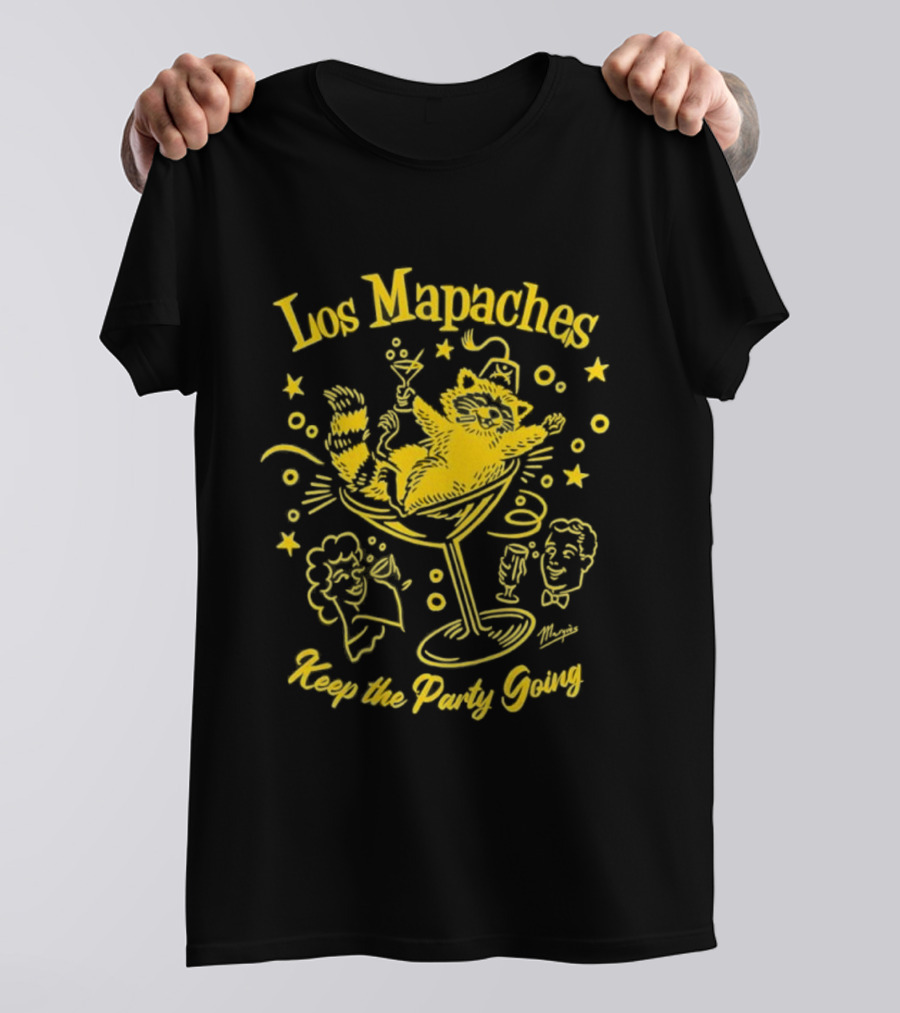 Los Mapaches Keep The Party Going Raccoon Cocktails And Fun T-Shirt