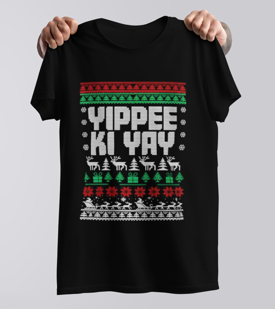 Yippee Ki Yay Die Hard Christmas Sweater Reindeer Trees Presents Snowflakes T-Shirt