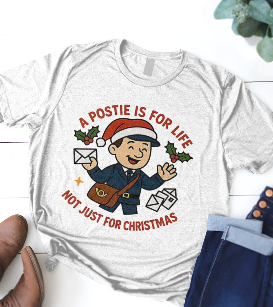 A Postie Is For Life Not Just For Christmas Santa Hat Mail Carrier T-Shirt