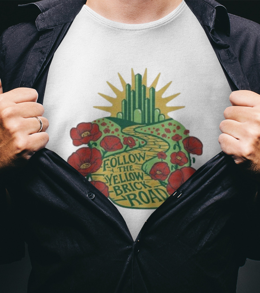 Follow The Yellow Brick Road Oz Poppies Path Emerald City T-Shirt