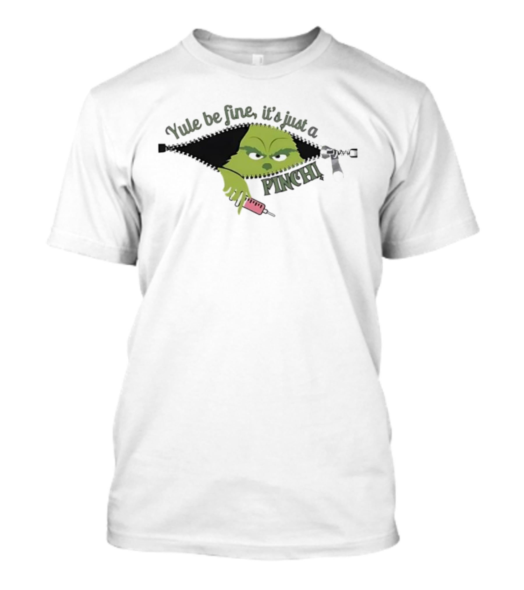 Grinch Yule Be Fine It's Just A Pinch Nurse With Syringe And Handcuffs T-Shirt
