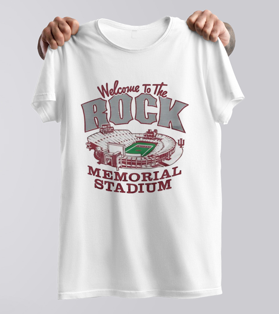 Welcome To The Rock Memorial Stadium Indiana University IU T-Shirt