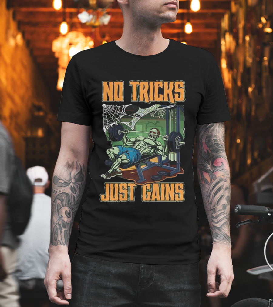 No Tricks Just Gains Halloween Zombie Bench Press Gym Fitness T-Shirt