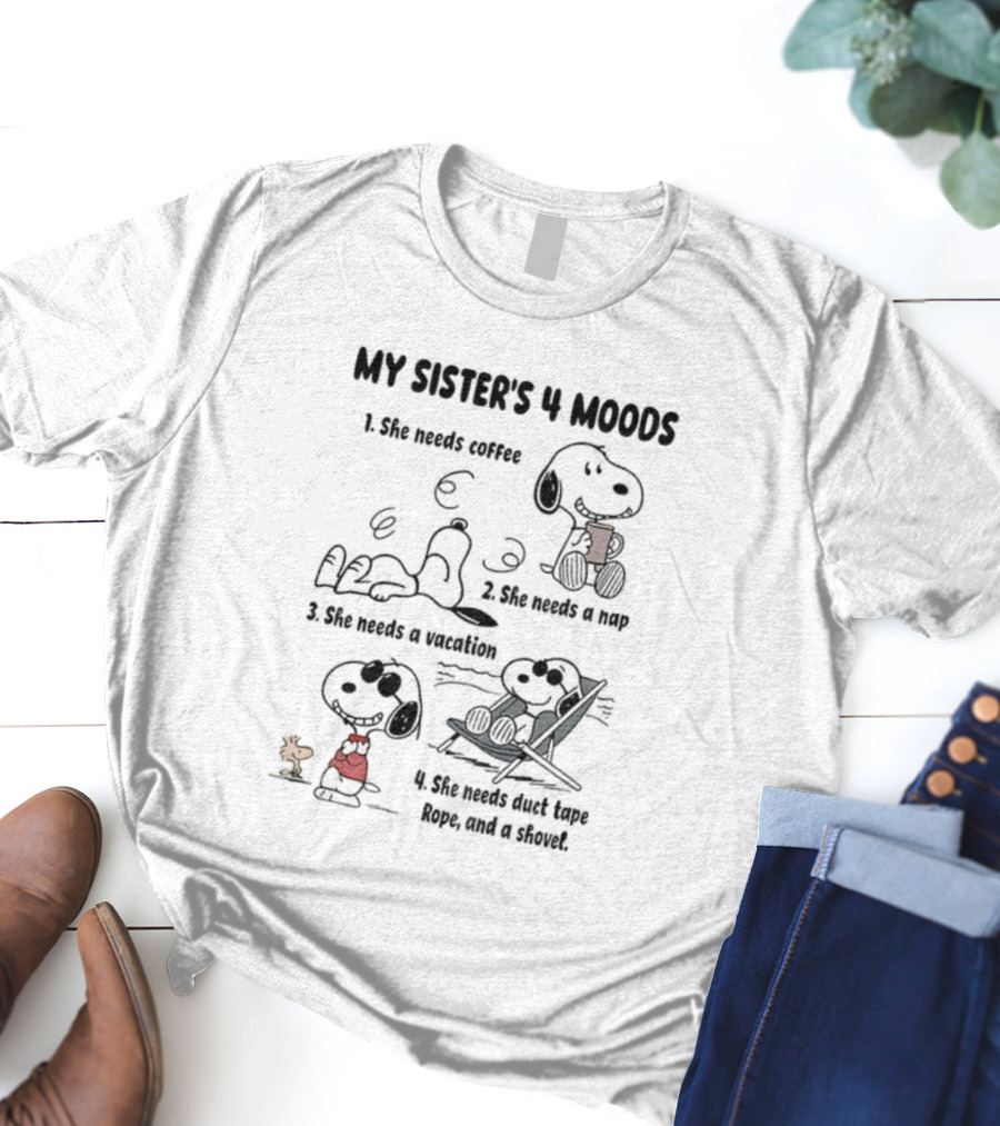 Snoopy My Sister's 4 Moods Coffee Nap Vacation Rope Clown T-Shirt