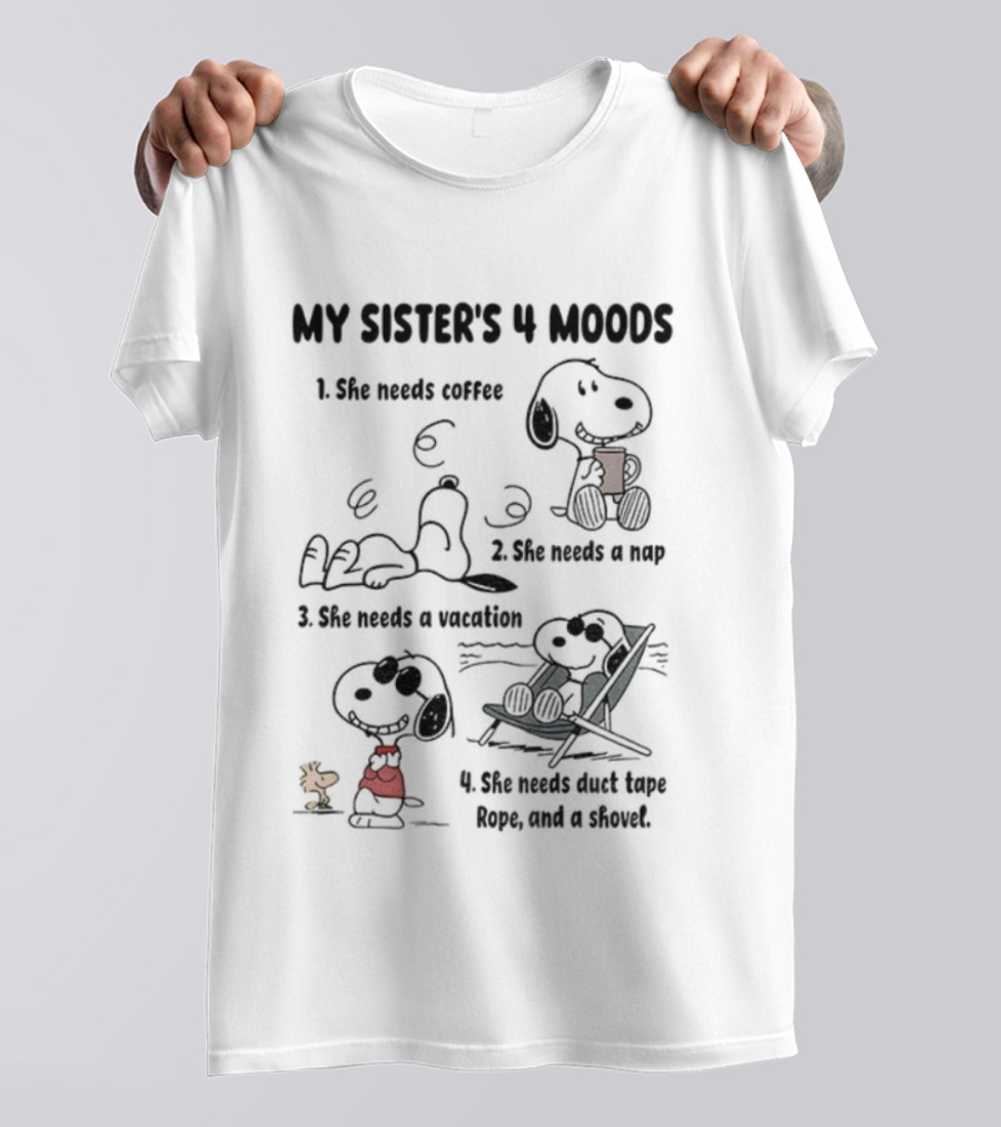 Snoopy My Sister's 4 Moods Coffee Nap Vacation Rope Clown T-Shirt