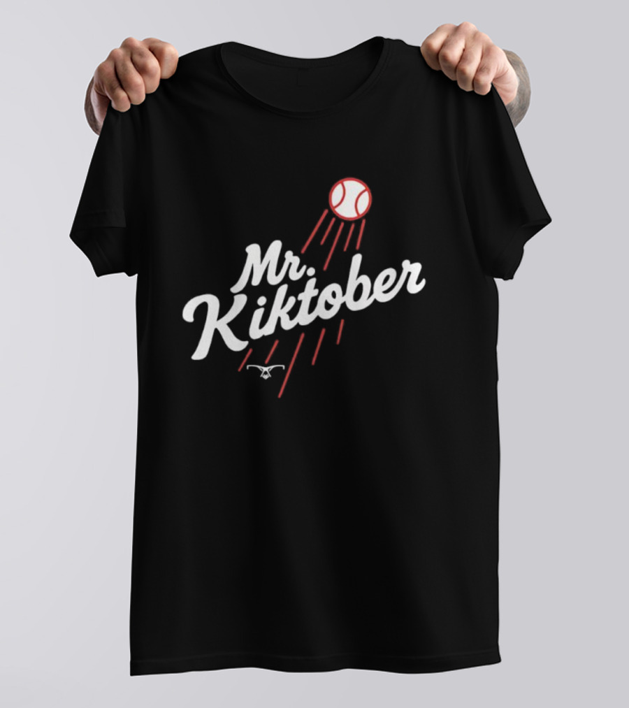 Mr. Kiktober LA Baseball The Clutch Season T-Shirt