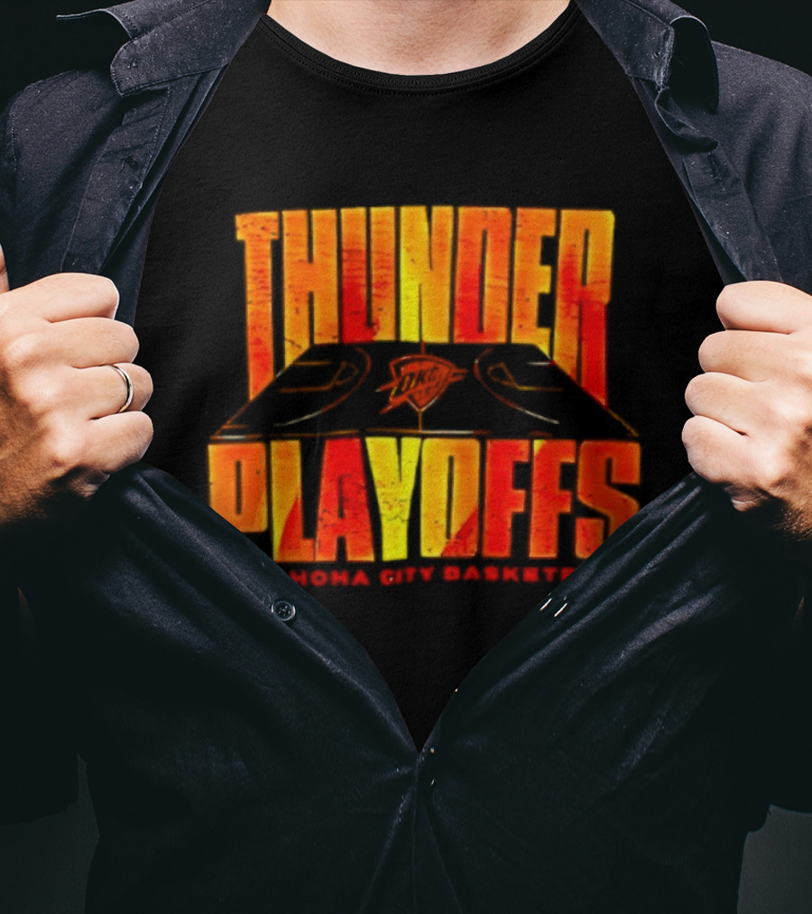 Thunder Playoffs Oklahoma City Basketball Team Fan Gear T-Shirt