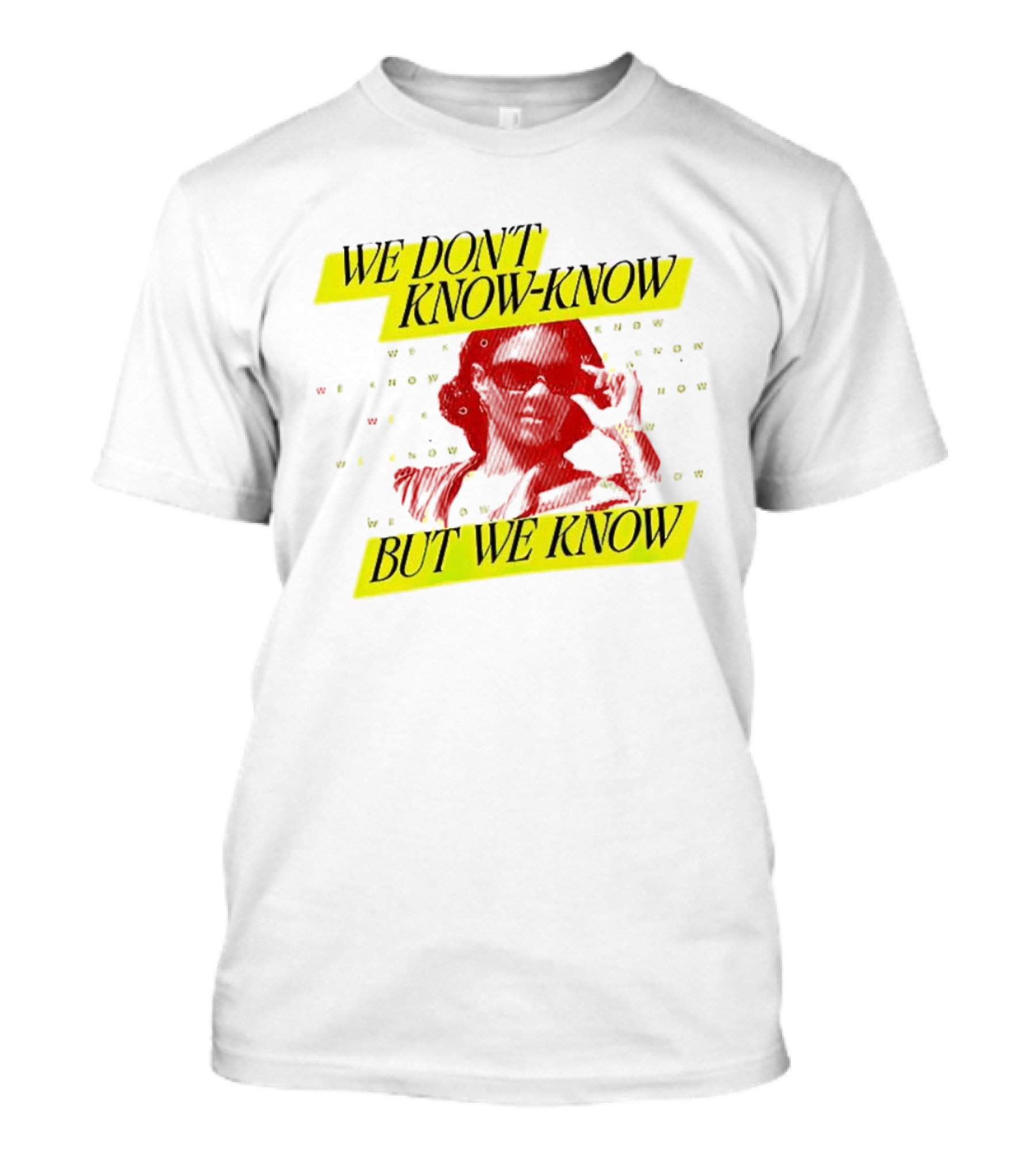 Candace Owens We Don't Know-Know But We Know T-Shirt