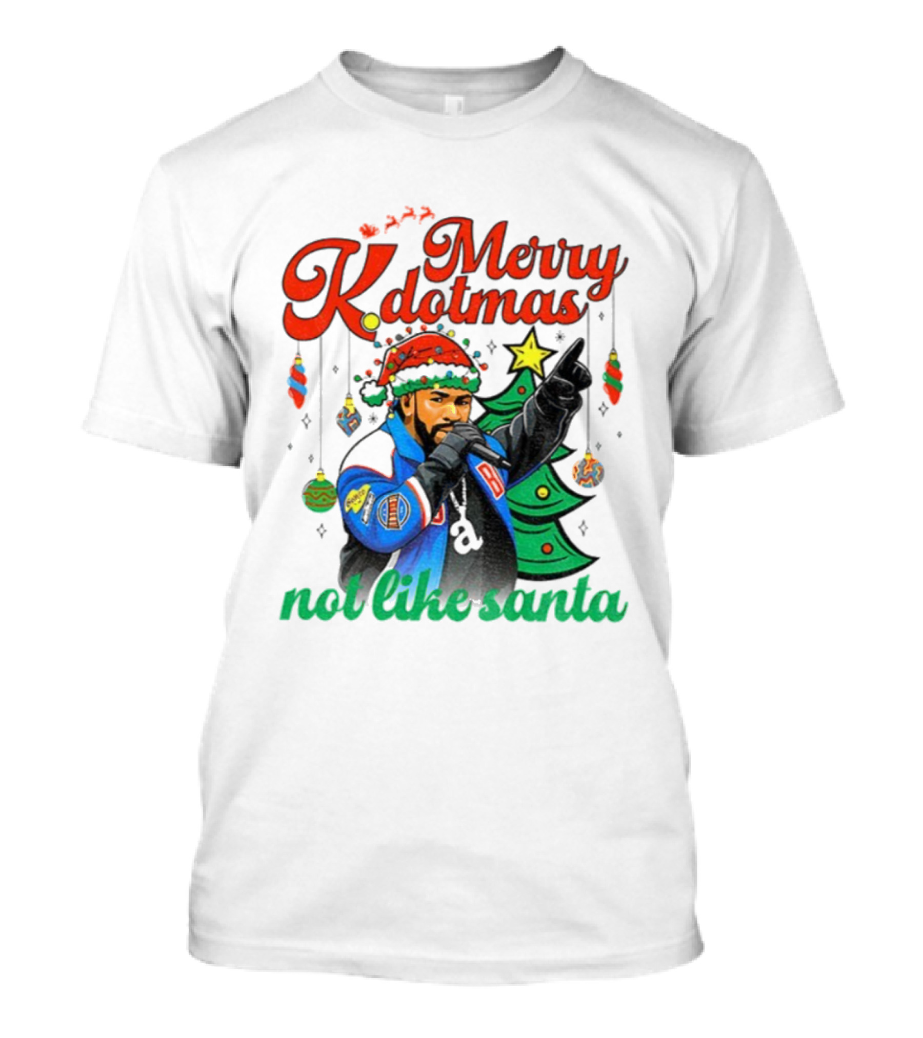 Merry Kdotmas Drake Santa Hat Not Like Santa Christmas T-Shirt