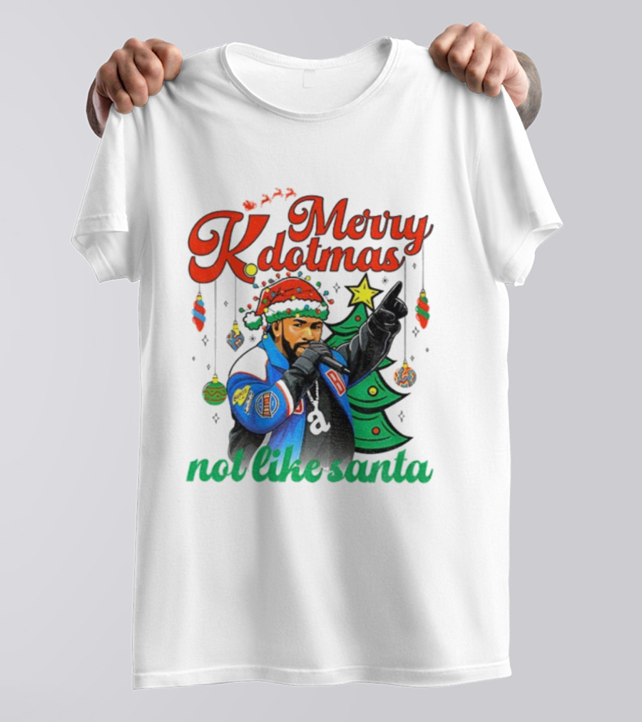 Merry Kdotmas Drake Santa Hat Not Like Santa Christmas T-Shirt