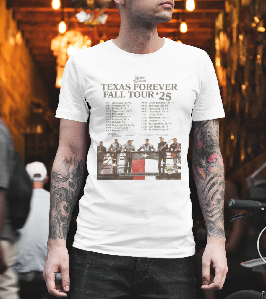 Hudson Westbrook Texas Forever Fall Tour '25 Dates With Texas Flag And Cowboy Band Imagery T-Shirt