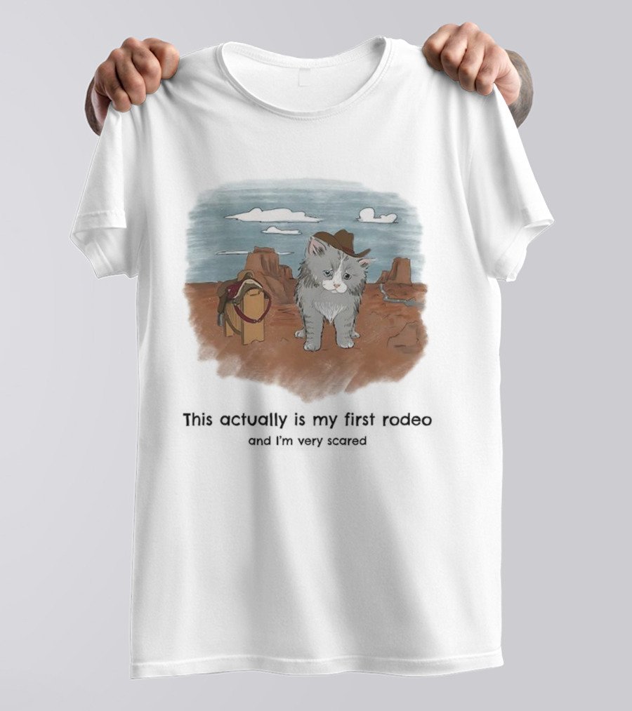 Kitten This Actually Is My First Rodeo And I'm Very Scared Cowboy Cat Retro Desert Scene T-Shirt