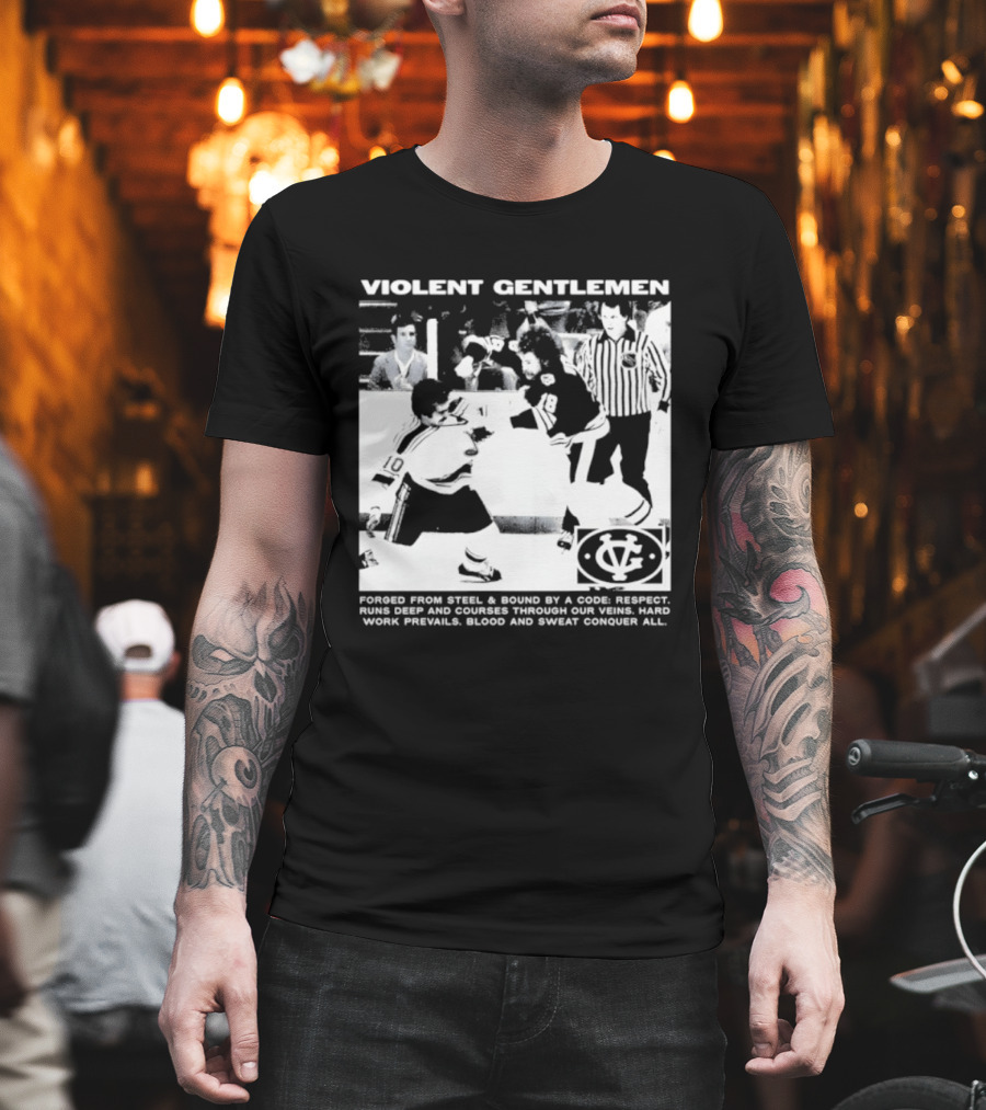 Violent Gentlemen Hockey Club Powered By Steel Sound Respect Vintage Riot T-Shirt