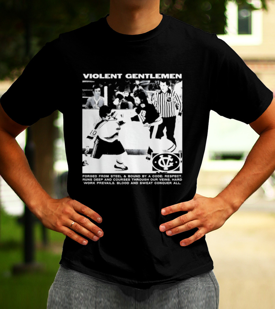 Violent Gentlemen Hockey Club Powered By Steel Sound Respect Vintage Riot T-Shirt