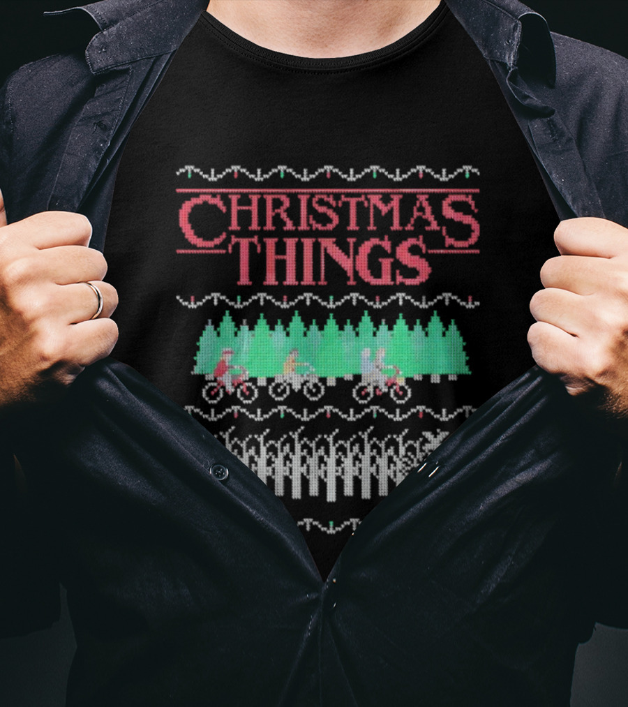 Christmas Things Ugly Ornament Sweater Stranger Things Style T-Shirt