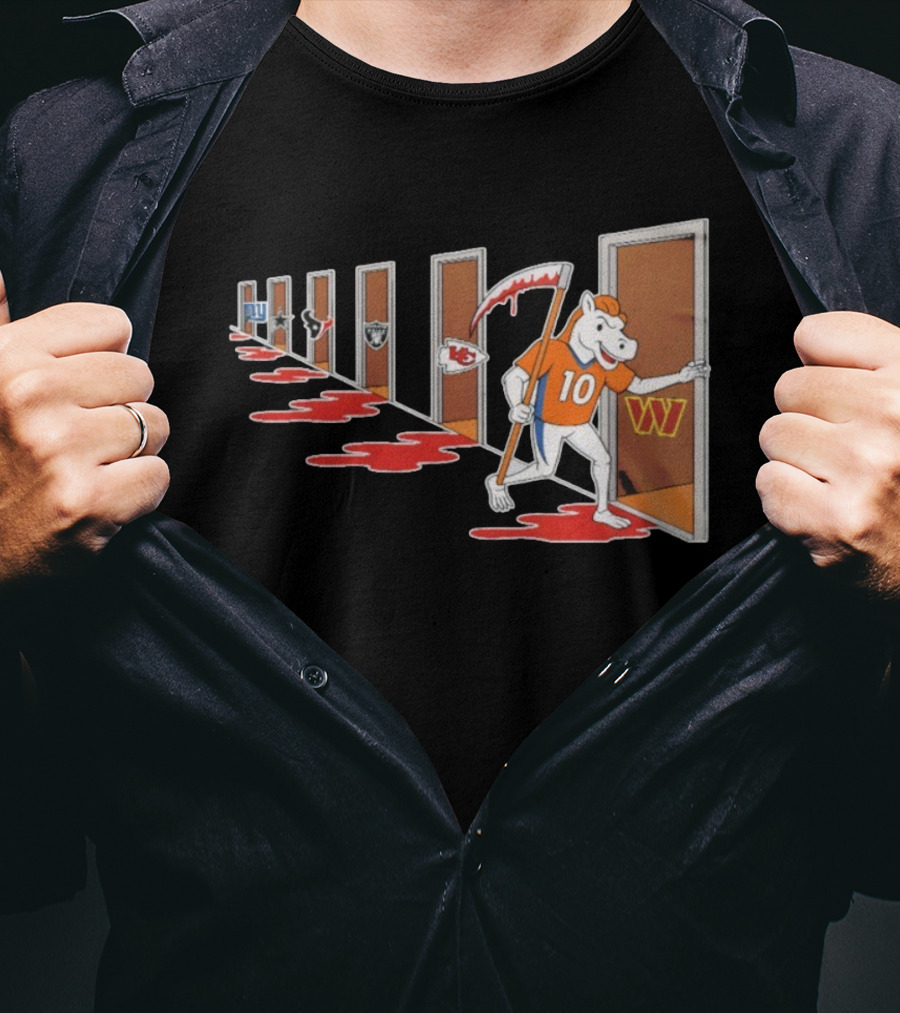 Denver Broncos Mascot With Scythe Visits NFL Rivals Giants Texans Raiders Chiefs Commanders With Bloody Doors T-Shirt