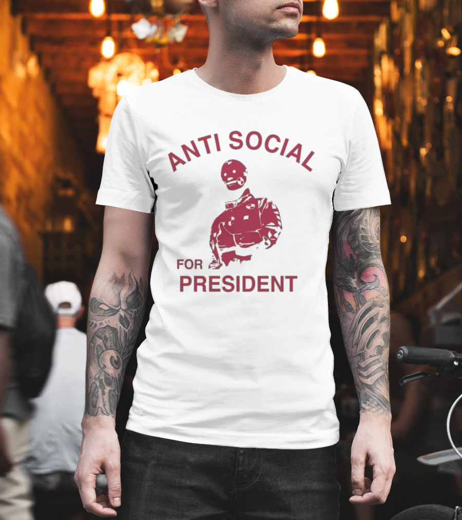 ANTI SOCIAL FOR PRESIDENT Skeleton Design T-Shirt