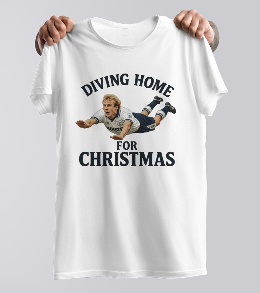 Diving Home For Christmas Jurgen Klinsmann Tottenham Holsten Soccer T-Shirt