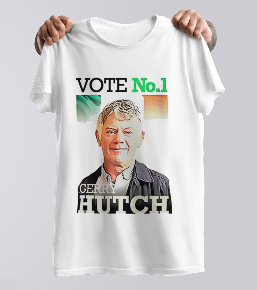 Gerry Hutch Vote No.1 Irish Flag Background T-Shirt
