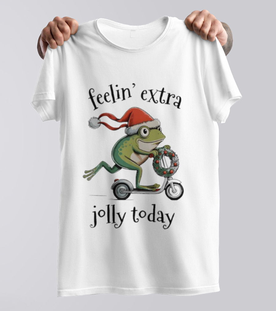 Feelin' Extra Jolly Today Frog Santa Hat Christmas Wreath Scooter T-Shirt