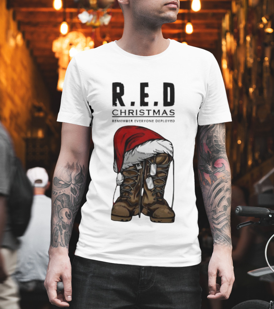 Red Christmas Santa Hat Boots Remember Everyone Deployed T-Shirt