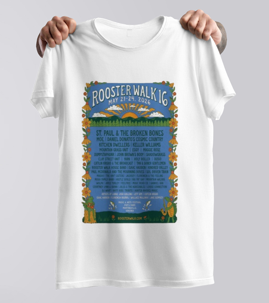 Rooster Walk 16 St. Paul & The Broken Bones Moe Kitchen Dwellers May 21-24 2026 Martinsville VA T-Shirt
