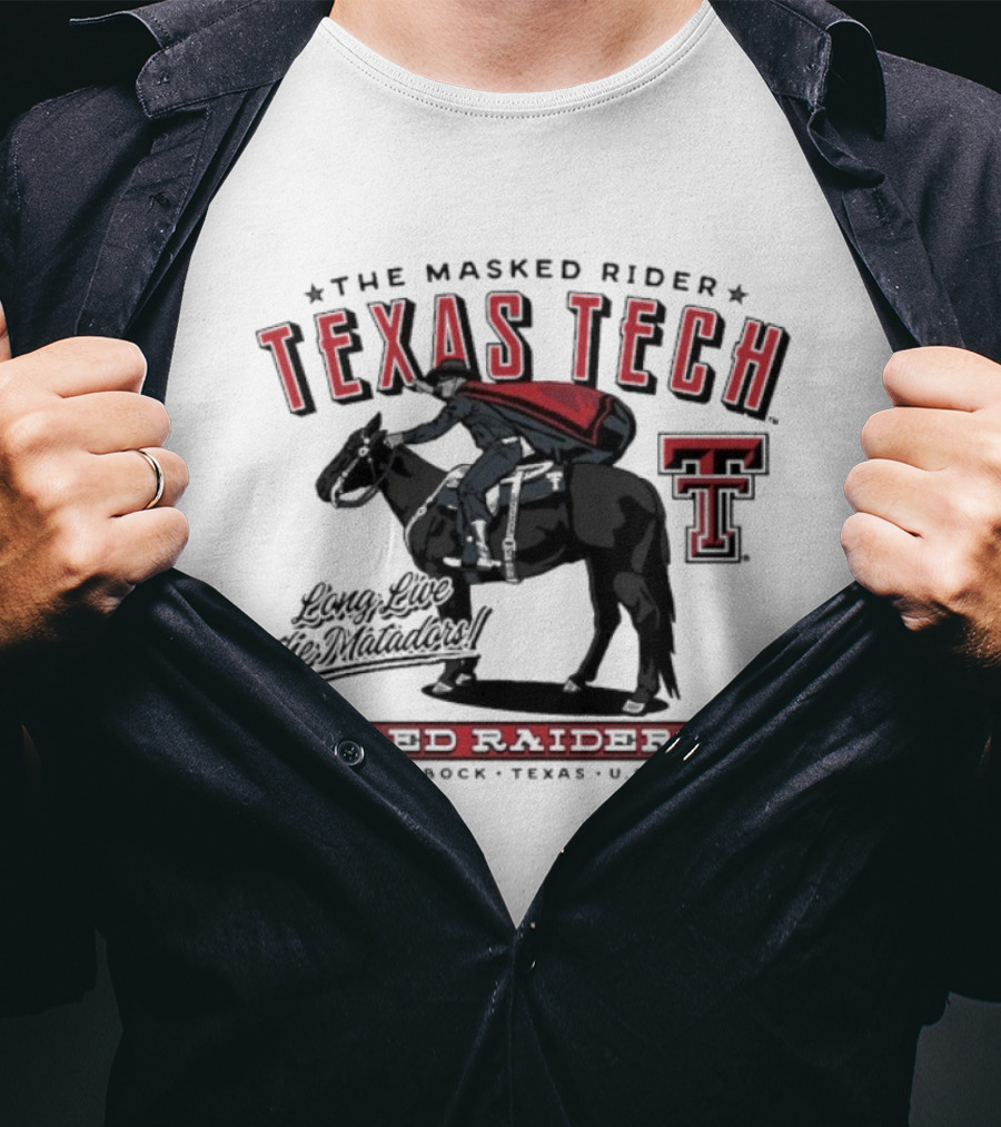 Texas Tech Red Raiders The Masked Rider Fast Fearless Lubbock Texas USA Matadors T-Shirt
