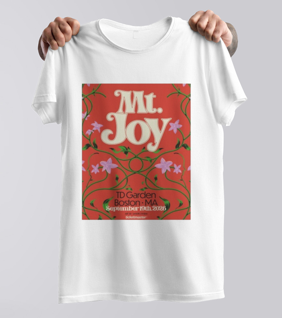 MT. Joy September 19 2026 TD Garden Boston MA Floral Art Sandro Rybak Ticketmaster T-Shirt