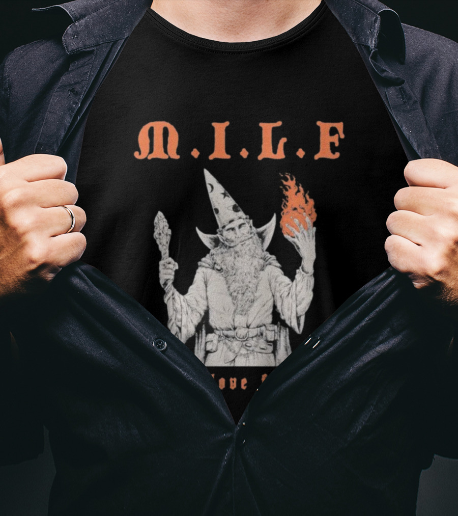 M.I.L.F Man I Love Fireball Wizard Holding Fire Fantasy Theme T-Shirt