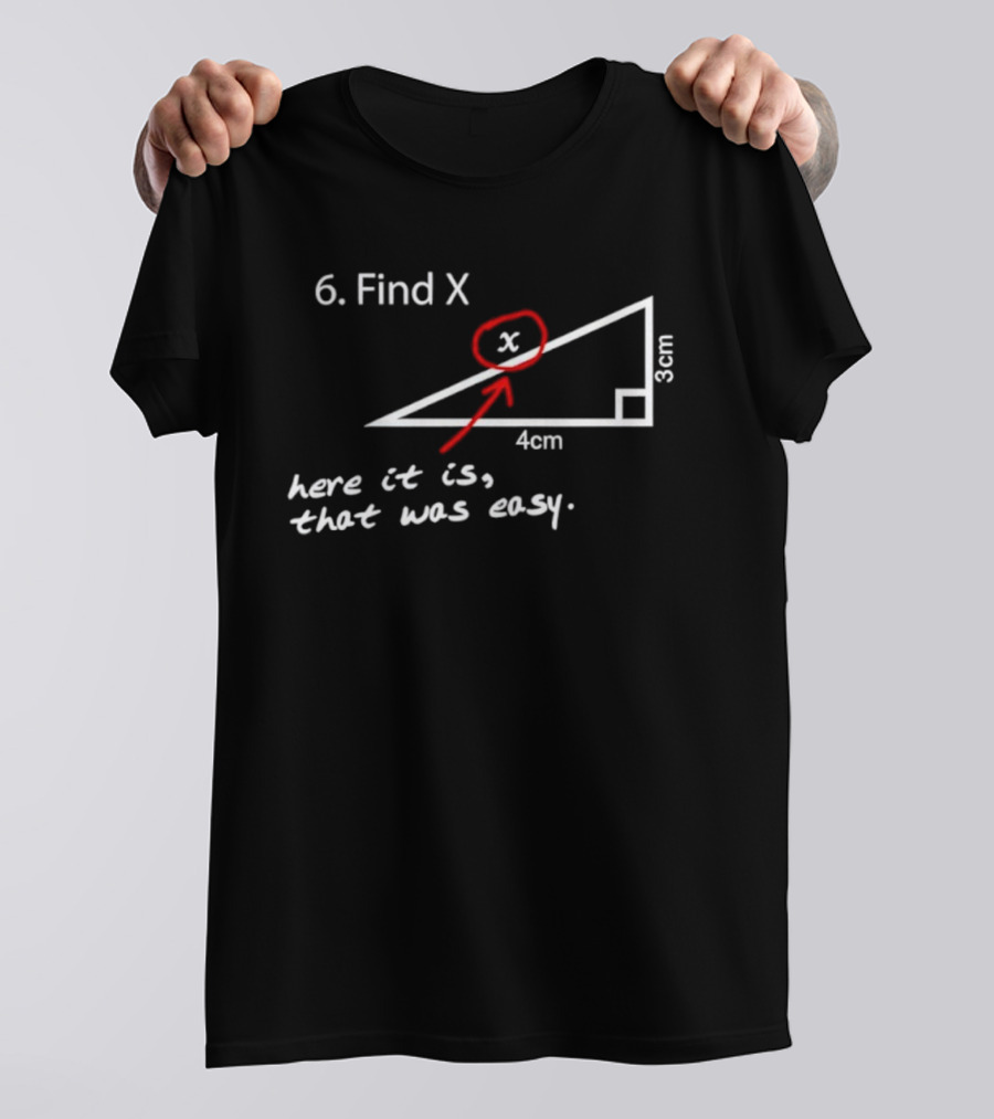Find X Here It Is Easy Slushynoobz Martin's T-Shirt