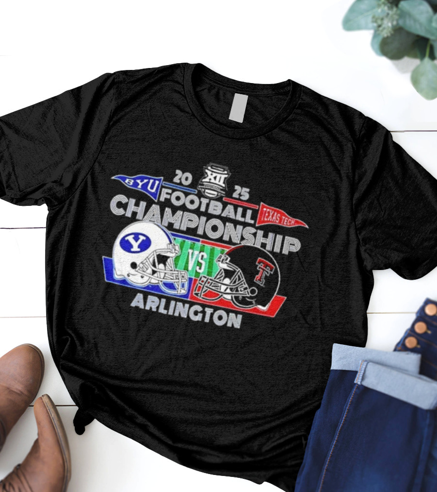 BYU Cougars Vs Texas Tech Red Raiders 2025 Football Championship Arlington Helmets Clash T-Shirt