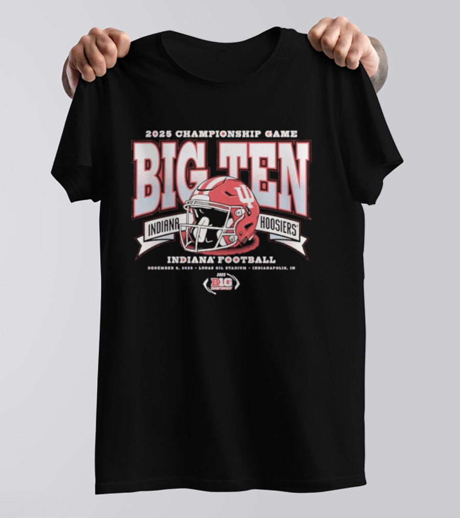 Indiana Hoosiers Football 2025 Big Ten Championship December 6 Lucas Oil Stadium T-Shirt