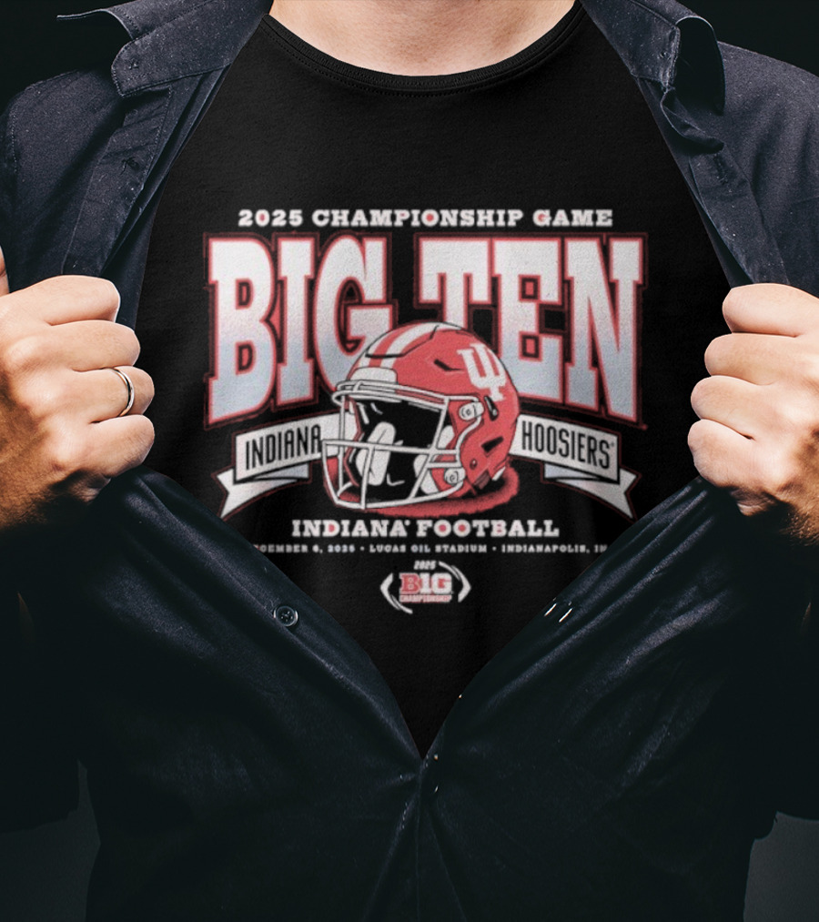 Indiana Hoosiers Football 2025 Big Ten Championship December 6 Lucas Oil Stadium T-Shirt