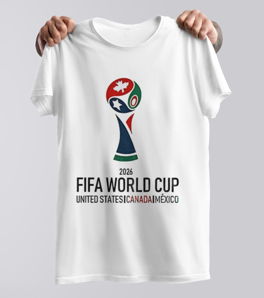 2026 FIFA World Cup United States Canada Mexico T-Shirt