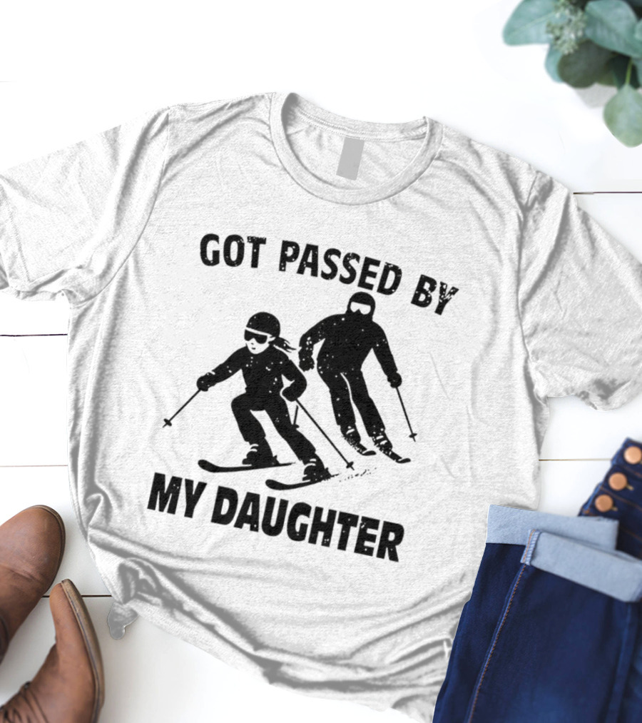 Got Passed By My Daughter Skiing Retro Skiers Humor T-Shirt