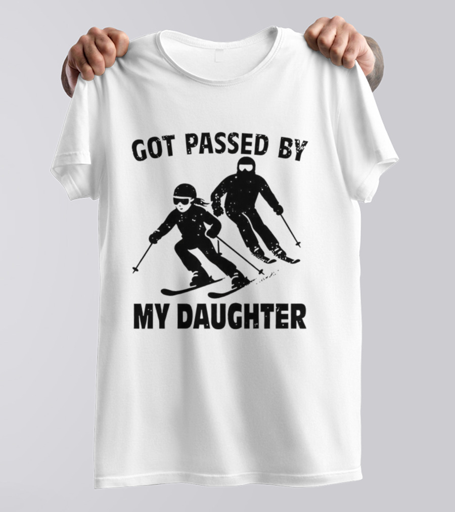 Got Passed By My Daughter Skiing Retro Skiers Humor T-Shirt