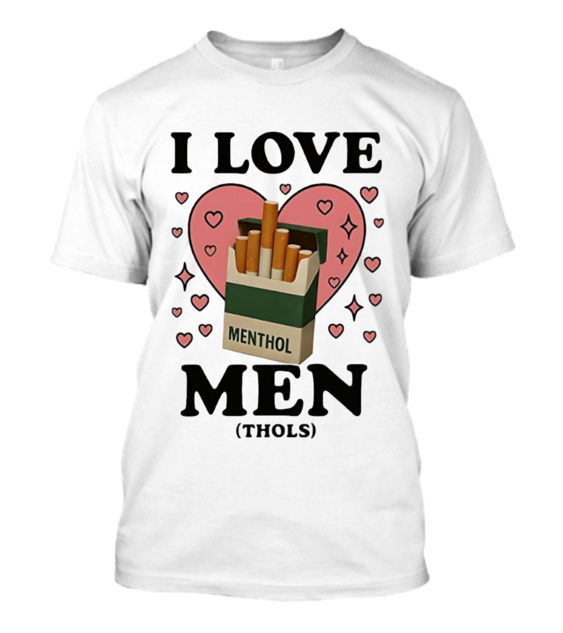 I Love Menthol Cigarettes Heart Design T-Shirt