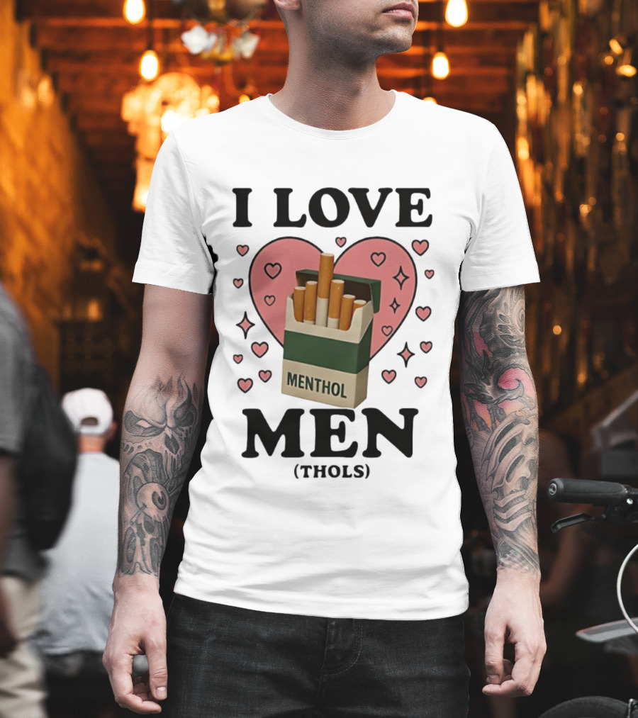 I Love Menthol Cigarettes Heart Design T-Shirt
