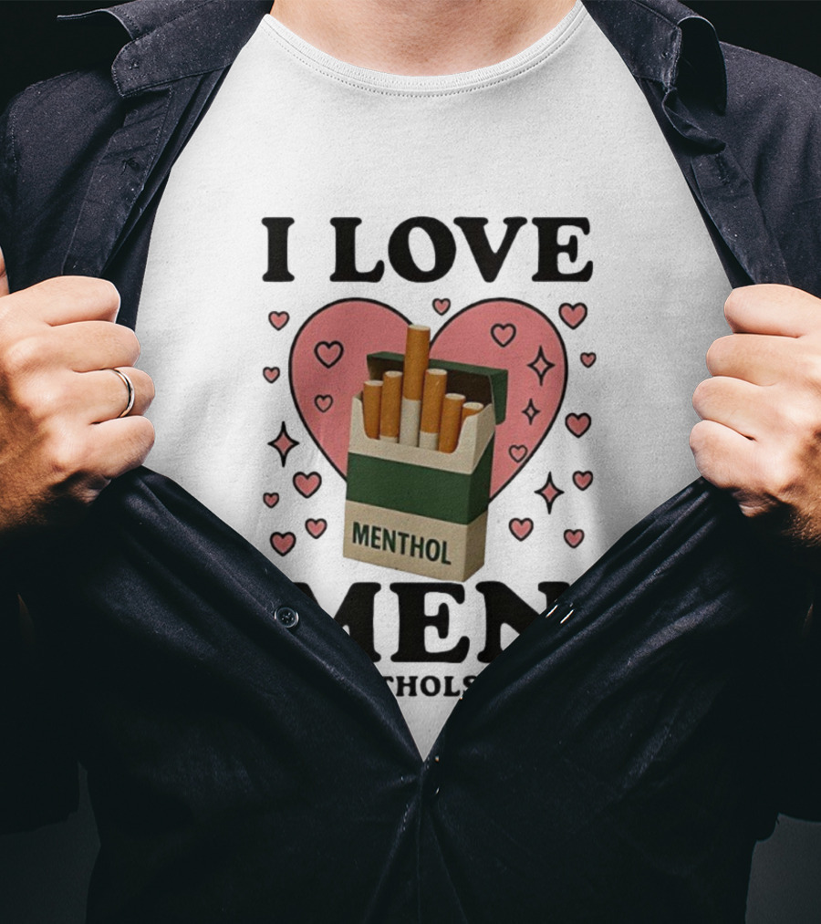 I Love Menthol Cigarettes Heart Design T-Shirt
