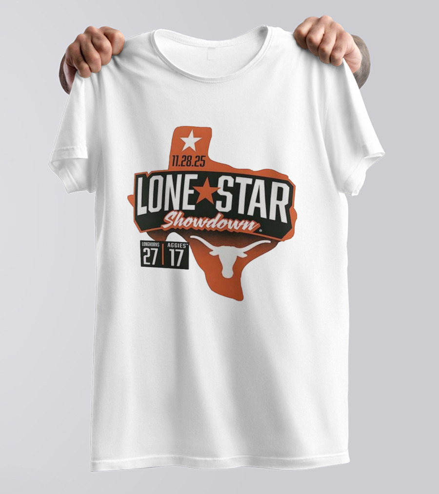 11.28.25 Lone Star Showdown Texas Longhorns 27 Aggies 17 T-Shirt